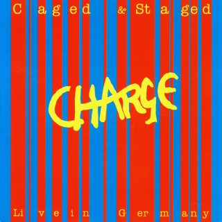 Charge - Caged & Staged