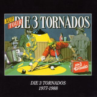 Die 3 Tornados - Auf Tour - 1977-1988