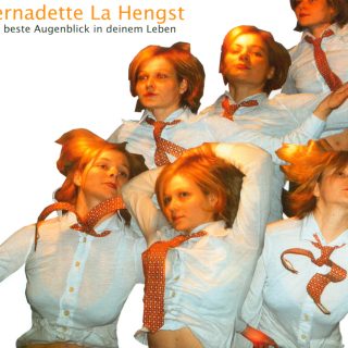 Bernadette La Hengst - Der beste Augenblick in deinem Leben