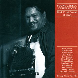 Swamp Music VOL. VIII - Black Creole sounds / Young Zydeco Desperados